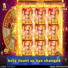 beta count so has changed